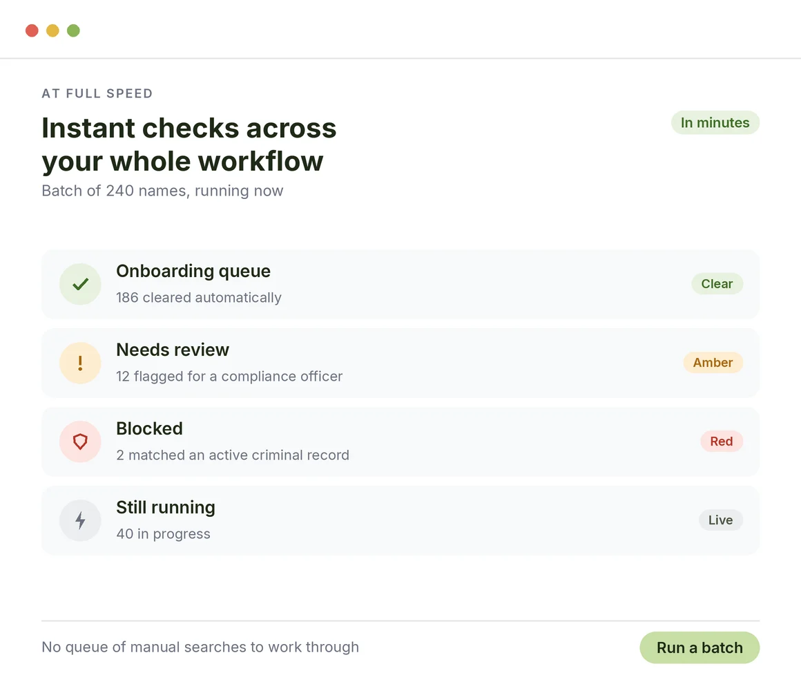 Instant checks to scale your compliance workflows