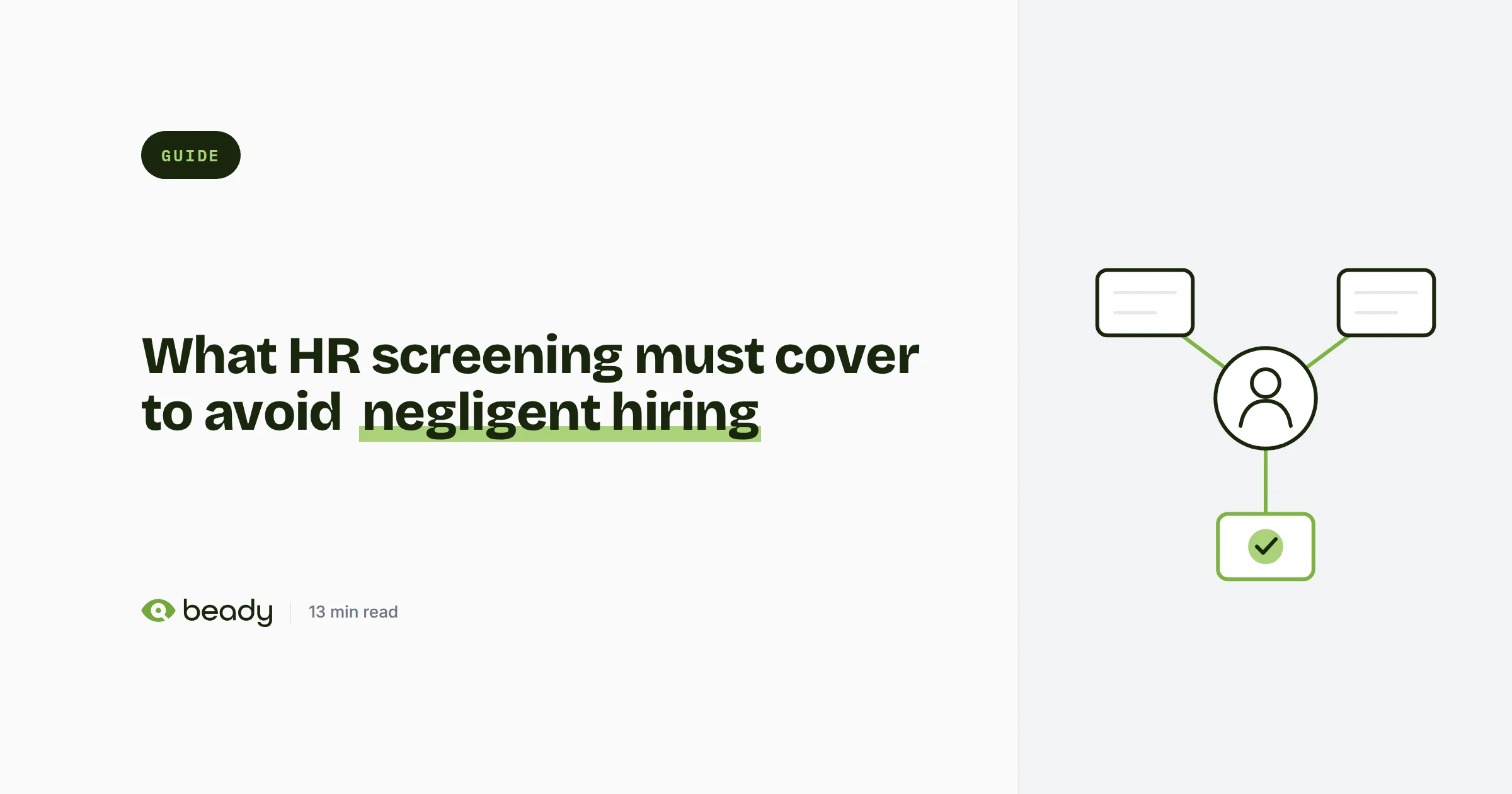 Cover illustration for the article “What HR Screening Needs to Cover to Avoid Negligent Hiring Risk”