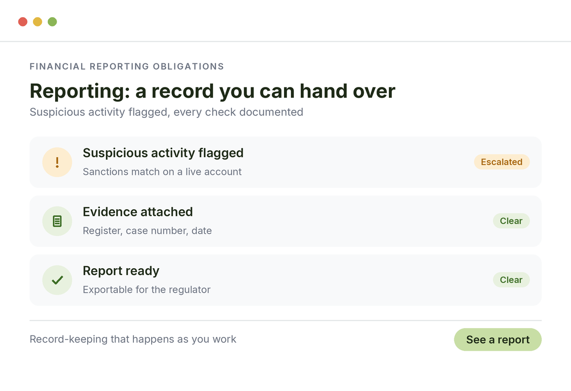 Financial reporting obligations for crypto: suspicious activity flagged, evidence attached with register and case number, a report ready to export for the regulator